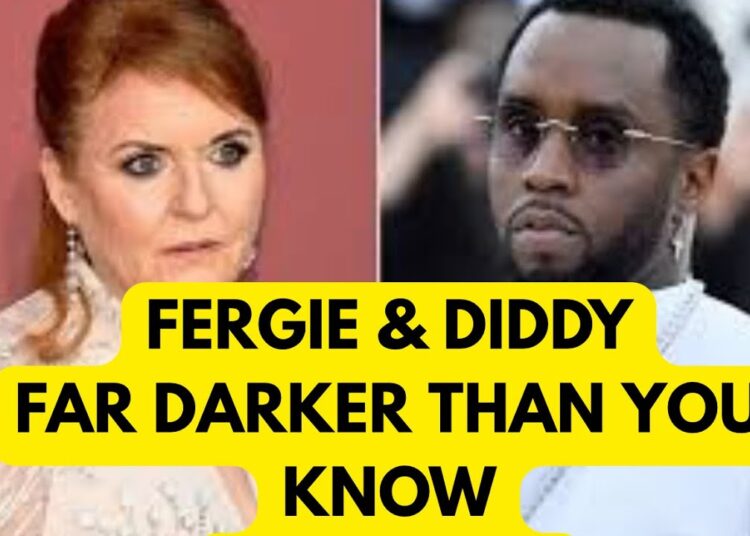 FERGIE & DIDDY – THIS IS FAR DARKER THAN YOU KNEW ..#royal #epsteinfiles #fergie