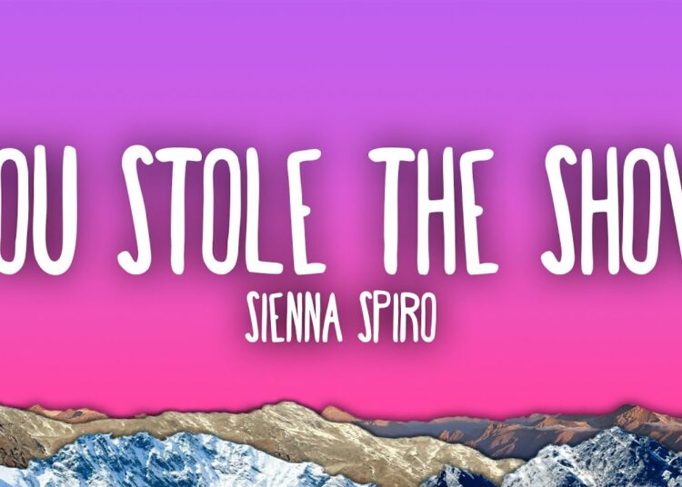 SIENNA SPIRO – You Stole The Show