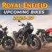 Royal Enfield Upcoming Bikes in 2026 – RE 450, 650 & 750cc Bikes