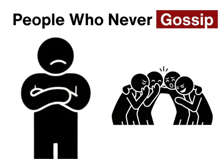 The Psychology of People Who Never Gossip…!