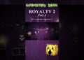 ¡Preview 3! [ROYALTY 2] “By Leodashgamer” en Geometry Dash 🎉💥! #royalty #gd22 #epic