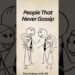 Why Some People Never Gossip #psychology