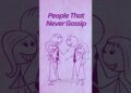 Why Some People Never Gossip #personalitytypes #psychologytips #mentalhealth