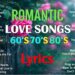 Greatest 80s 90s Love Songs Throwback 💖 Lyrics Romantic Old Love Songs Playlist 💕