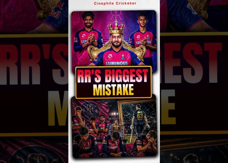 Biggest Mistake of Rajasthan Royals in IPL