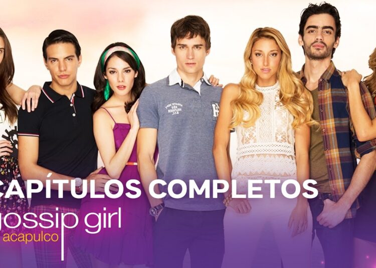 Gossip Girl Acapulco Capítulos Completos | Serie Completa en un Solo Video 🔥😍
