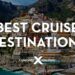 Best Cruise Destinations in the World | Travel Guide