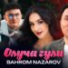 Bahrom Nazarov – Олуча гули (Official Music Video)
