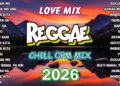 BEST RELAX TAGALOG LOVE STORY 2026 | TAGALOG OPM REGGAE SONGS 2026