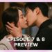 My Royal Nemesis Episode 7 – 8 Preview & Spoilers [ENG SUB]