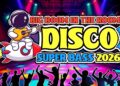 NEW  NONSTOP DISCO REMIX 2026 – BIG BOOM IN THE ROOM 💃SUPER BASS