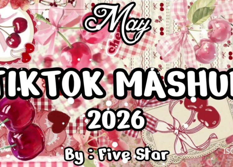 TikTok Mashup May ❤️🔥🍒2026❤️🔥🍒 (Not Clean)