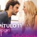 Gossip Girl Acapulco | Capítulo 11