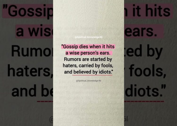 Gossip dies when it hits a wise person’s ears#lifelessons#shortsfeed#viral#trending#explore#tricks