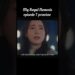 My Royal Nemesis episode 7 prewiew #shorts #kdrama