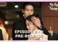 My Royal Nemesis Episode 8 – 9 Pre-Release & Revealed [ENG SUB]