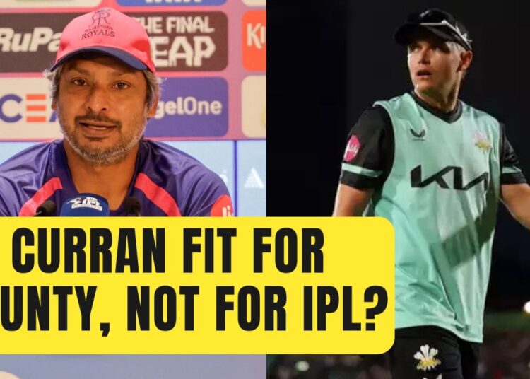 ‘Disappointing’ – Rajasthan Royals send stern message to Sam Curran after he plays for Surrey