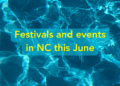 80+ events happening in June :: WRAL.com
