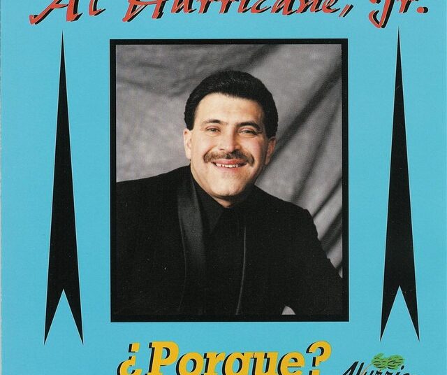 Al Hurricane Jr., "El Godson" of New Mexico Music, Dead at 66
