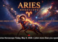 Aries Horoscope Today, May 9, 2026: Listen more than you speak