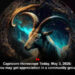 Capricorn Horoscope Today, May 3, 2026: You may get appreciation in a community group