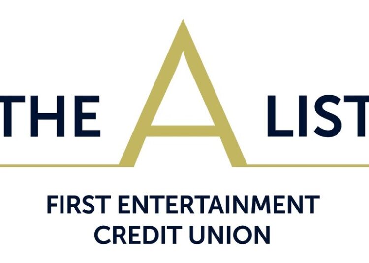 First Entertainment Credit Union Relaunches The A‑List Relationship‑Based Banking Program