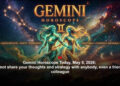Gemini Horoscope Today, May 5, 2026: Do not share your thoughts and strategy with anybody, even a friendly colleague