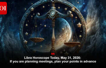 Libra Horoscope Today, May 31, 2026: If you are planning meetings, plan your points in advance