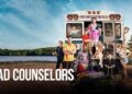 Loam Entertainment’s "Bad Counselors" arrives in theatres nationwide for a limited engagement distributed by Fathom Entertainment