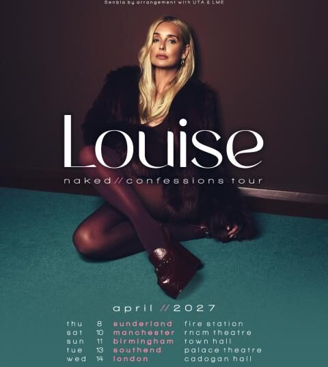 Louise Naked Confessions Tour Dates 2027 Mighty Hoopla