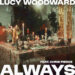 Lucy Woodward Always cover artwork. A blurry image of a table with candles, wine glasses and other objects.