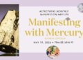 manifesting with mercury event