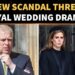 Royal Wedding Thrown Into Chaos After Fresh Andrew Allegations Spark New Family Crisis