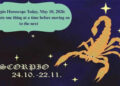 Scorpio Horoscope Today, May 10, 2026: Complete one thing at a time before moving on to the next