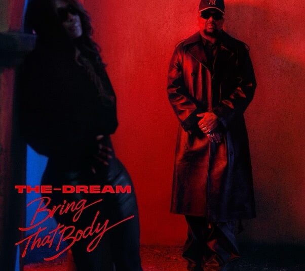 The Dream Bring That Body