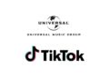 Universal Music Group and TikTok Announce New Global Licensing Agreement
