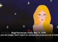 Virgo Horoscope Today, May 14, 2026: If you are single, don't reject an unexpected proposal out of haste