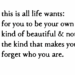 Black and white quote regarding being your own kind of beautiful