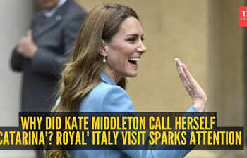 Why did Kate Middleton call herself ‘Catarina’? Royal’s Italy visit sparks attention