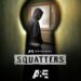 'Squatters' Season 1 key art, A&E, premieres May 12, 2026.