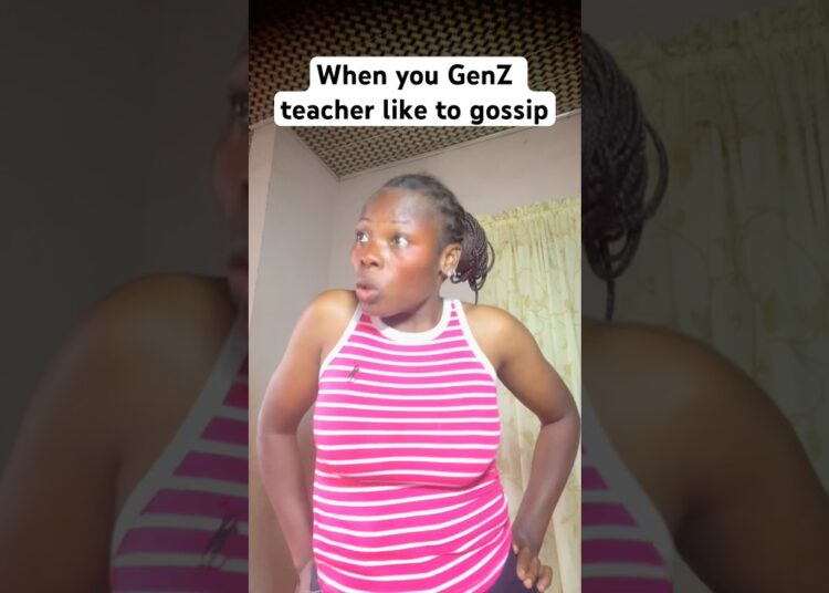 Genz teacher that like gossiping #blowup #relatable #lipsyncs #4urpage