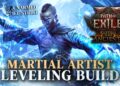 This Build DESTROYED the campaign! – Martial Artist Leveling Guide
