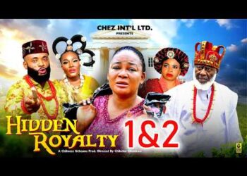 HIDDEN ROYALTY PT 1&2 – Rachel Okonkwo 2026 Latest Nigerian Nollywood Movie