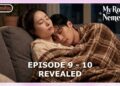 My Royal Nemesis Episode 9 – 10 Pre-Release & Revealed [ENG SUB]
