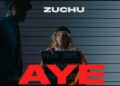 Zuchu – AYE (Official Music Video)