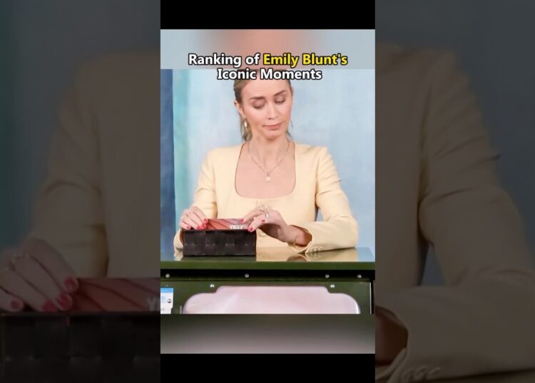Ranking of Emily Blunt’s Iconic Moments.#emily #celebrity #funny #iconicmoment #usa #fyp #youtube