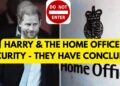 HARRY & THE HOME OFFICE SECURITY LATEST #royal #princeharry #security