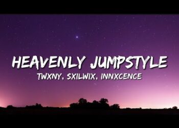 HEAVENLY JUMPSTYLE (Lyrics)