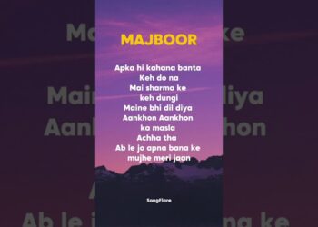 Majboor Song Lyrics #majboor #songlyrics #song #lyrics #bollywoodsongs