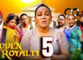 HIDDEN ROYALTY PT 5 – Rachel Okonkwo 2026 Latest Nigerian Nollywood Movie